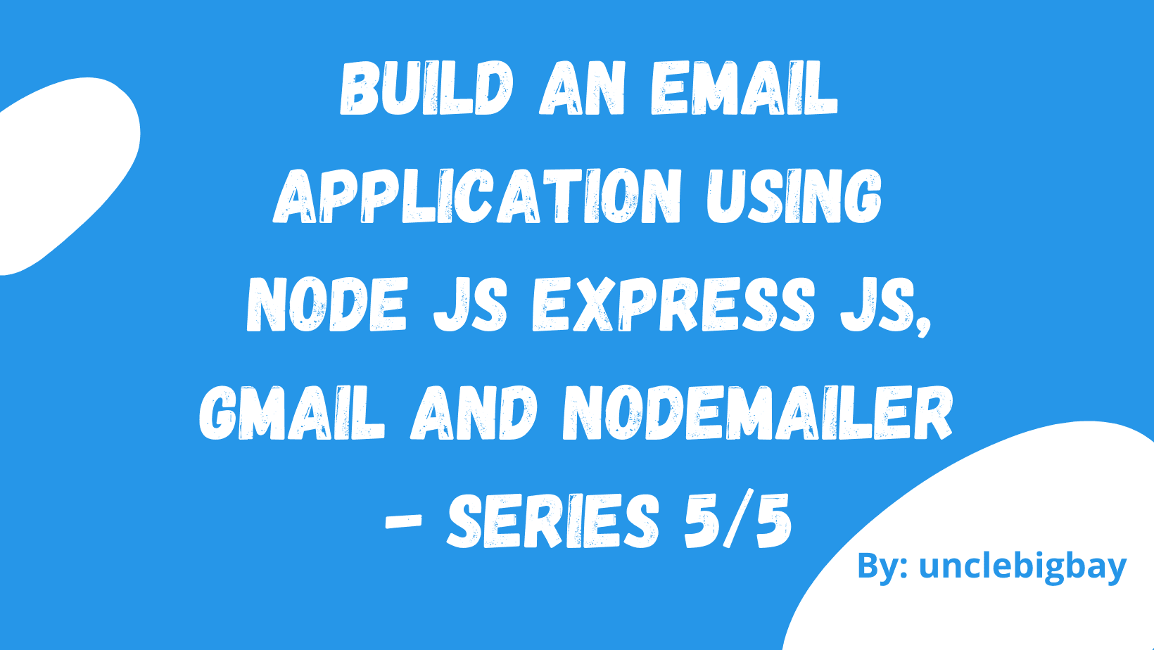 Setting up Nodemailer Package