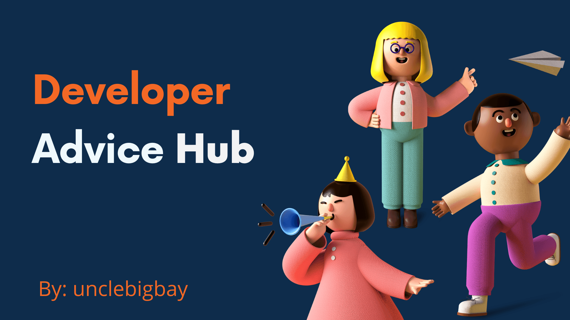 INTRODUCING The Advice Hub: A Centralized Advice Center for Developers